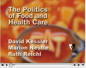 Politics of Food and Health Care