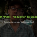 Plant this Movie