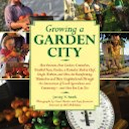 Growing a Garden City by Jeremy N. Smith