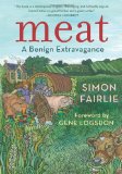 Meat: A Benign Extravagance by Simon Fairlie