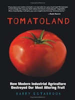 Tomatoland by Barry Estabrook