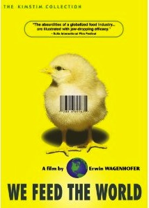 We Feed the World, Directed by Erwin Wagenhofer