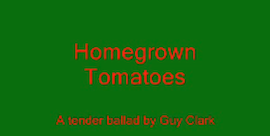 “Homegrown Tomatoes” Sing-along