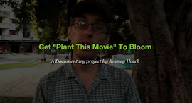 Let’s Get ‘Plant This Movie’ to Bloom!