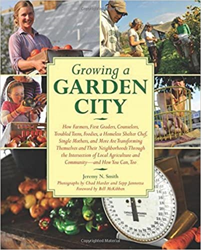 Growing a Garden City by Jeremy N. Smith (2010)
